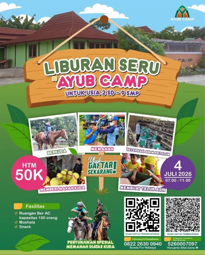 Liburan Seru di AYUB CAMP 4 Juli 2026